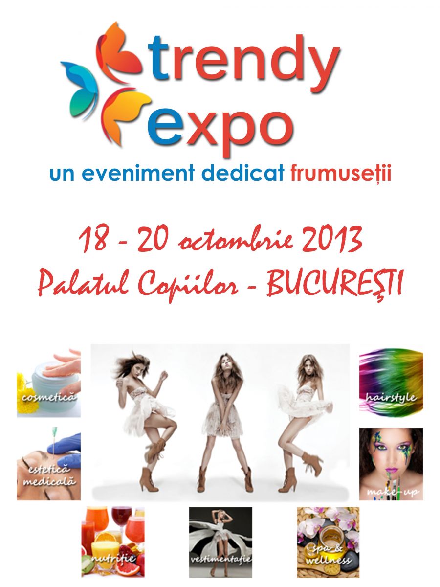 Trendy Expo - Trei zile de extravagante feminine!